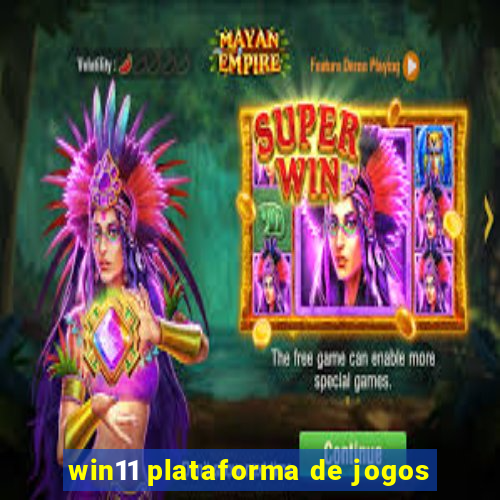 win11 plataforma de jogos